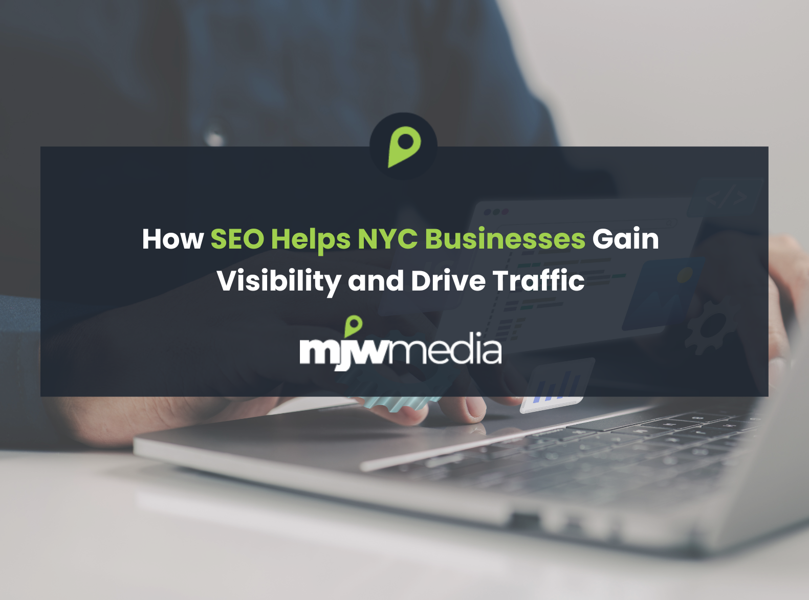 How seo helps nyc businesses gain visibility and drive traffic-long-island-nyc-web-design