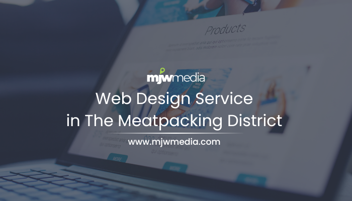 Website design & development services in the meatpacking district