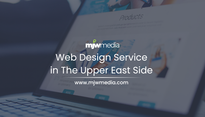 Web design in the upper east side: elevate your digital presence