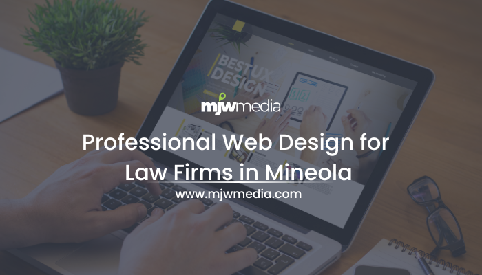 Professional web design for law firms in mineola