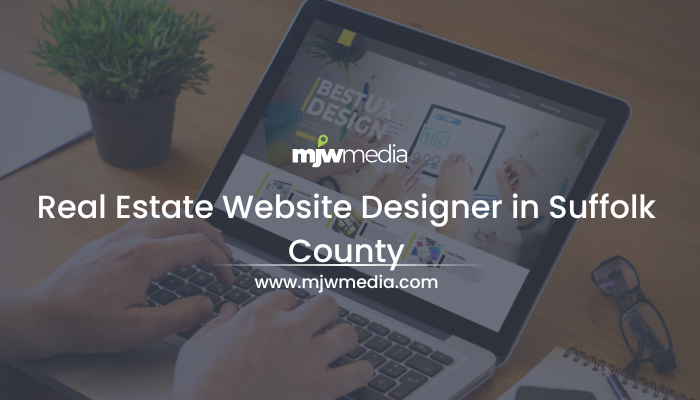 Real estate website designer in suffolk county