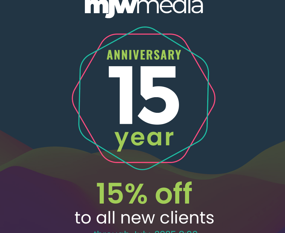 Celebrating 15 years in business: mjw media thanks you with 15% off for new clients! 1 Celebrating 15 years in business: mjw media thanks you with 15% off for new clients!