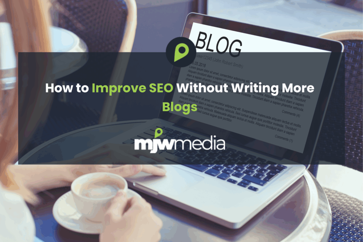 How to improve seo without writing more blogs 6 How to improve seo without writing more blogs