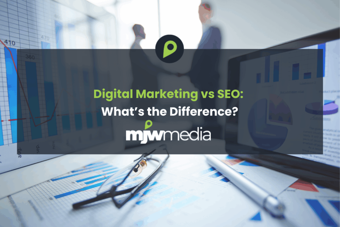 Digital marketing vs seo: what’s the difference? 2 Digital marketing vs seo: what’s the difference?