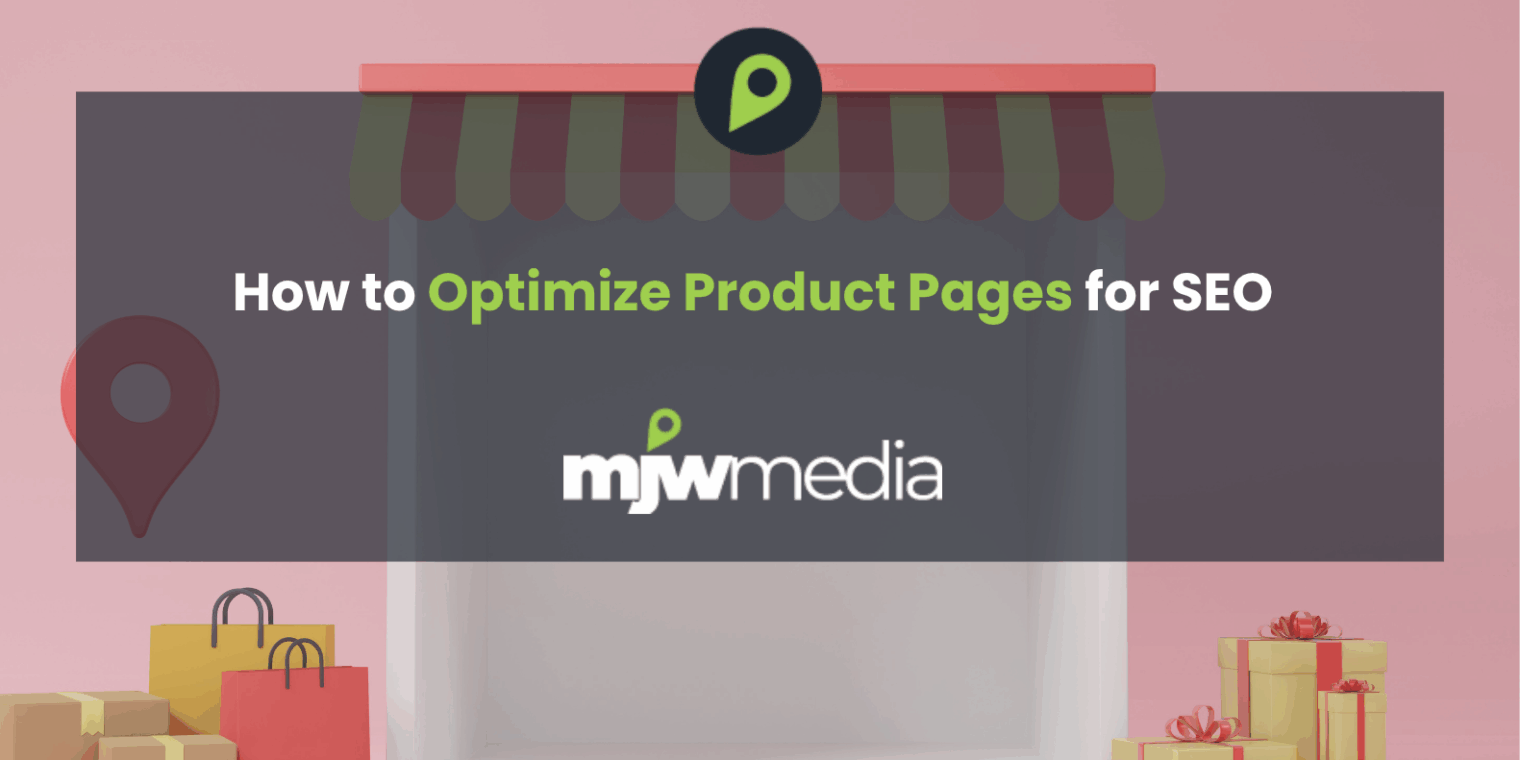 How to optimize product pages for seo