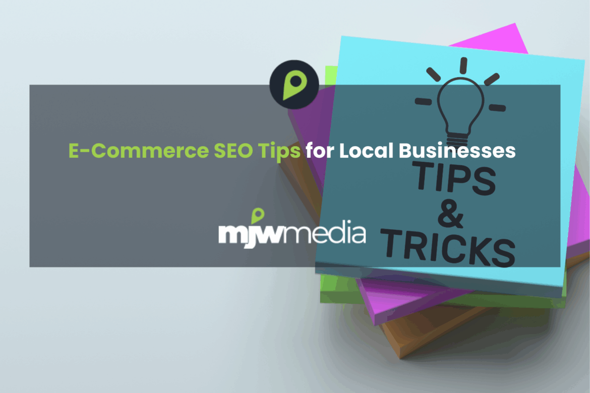 E-commerce seo tips for local businesses