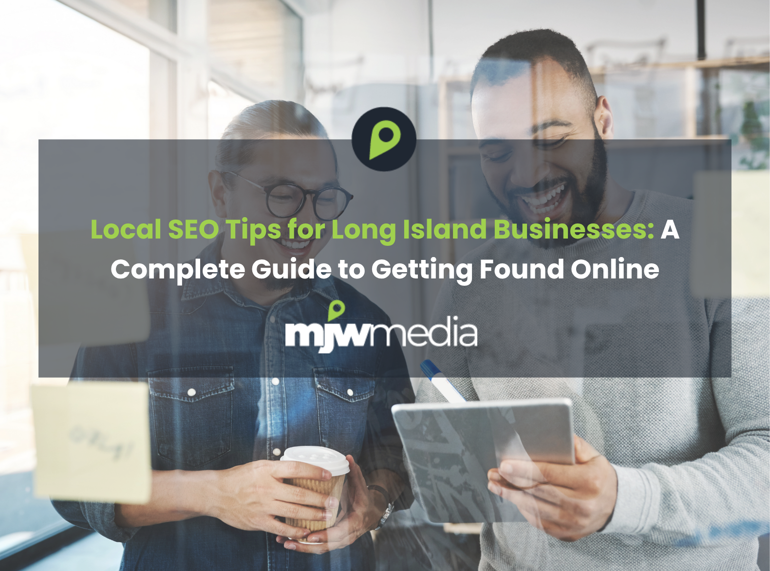 Local seo tips for long island businesses a complete guide to getting found online-long-island-nyc-web-design