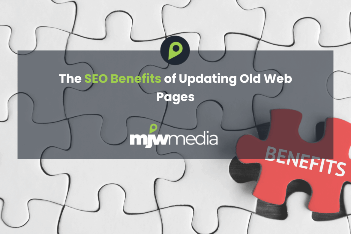 The seo benefits of updating old web pages 3 The seo benefits of updating old web pages