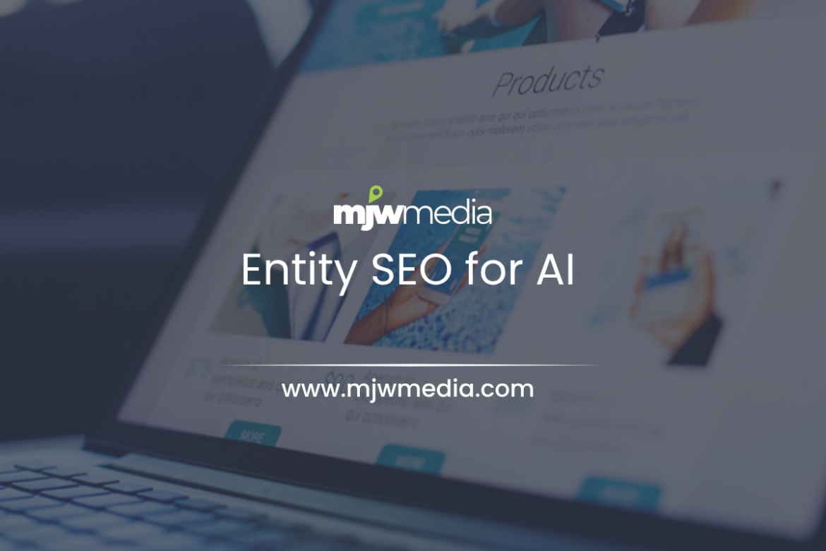 Entity seo: making ai understand exactly who your business is