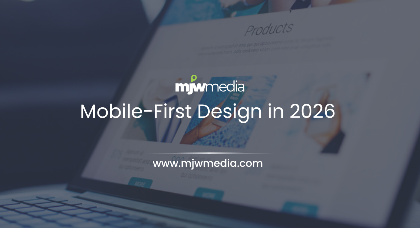 Mobile-first design in 2026: why it’s non-negotiable
